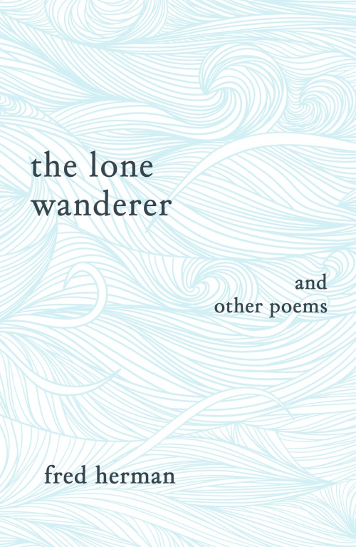 The Lone Wanderer and Other Poems 
